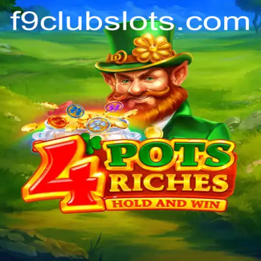 Exploring 4potsriches: A Captivating Journey with F9CLUB